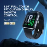 Oraimo Watch 6 Pro OSW 807S 1.69 inch Curved Glass